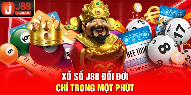 Cùng Xổ Số J88 Đón Tết Trọn Vẹn Đón Triệu Tiền Tỷ Về Tay! Xổ số j88 đổi đời chỉ trong một phút